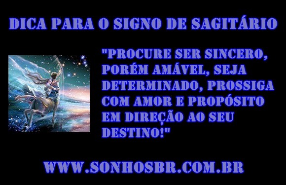 Dica para o signo de Sagitário