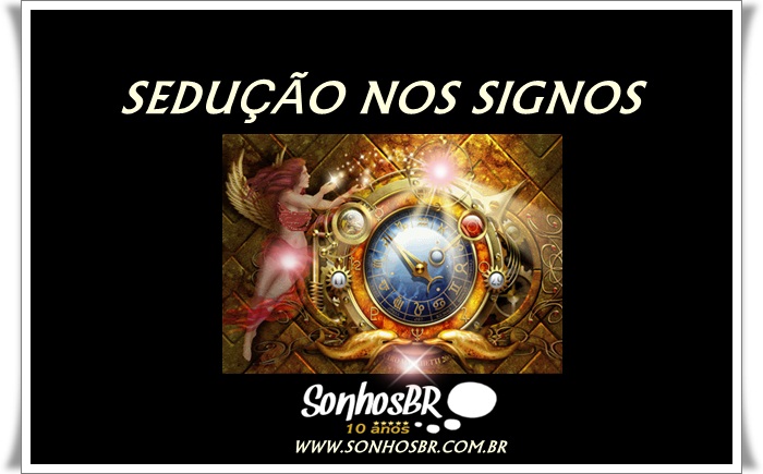 Sedução nos Signos
